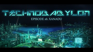 Technobabylon [Episode 16] Xanadu (Let