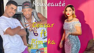Ceasar ft Rim-ka- Nonoko Vatanao - Challenge Sandra Gomez- Tiktoker Nouveauté Song