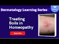 Homeopathy dermatology rapid prescription  1 boils in homeopathy