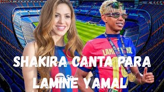 Shakira Canta Para Lamine Yamal Afro Latino Que Enloquece Al Barça