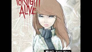 Video thumbnail of "Tonight Alive - Fake it"