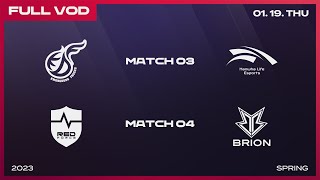 KDF vs HLE - NS vs BRO | 2023 LCK Spring Split