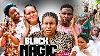 BLACK MAGIC SEASON 1 {NEW HIT MOVIE} - Onny Micheal|Mary Igwe|2022 Latest Nigerian Nollywood Movie