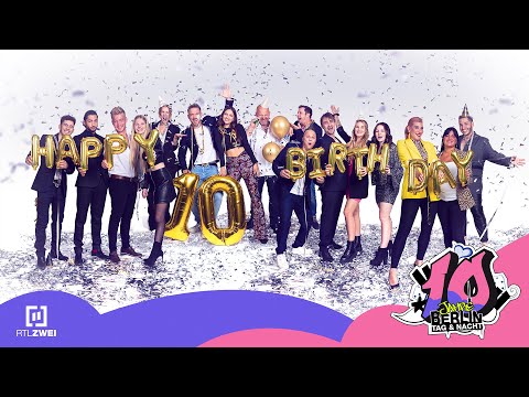 10 Jahre BTN! 🎉😍 HAPPY BIRTHDAY!🥳 | Berlin - Tag & Nacht #10jahrebtn