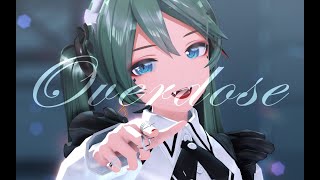 【VOCALOID MMD／4K／60FPS】Hatsune Miku【Overdose】