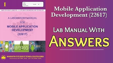 MSBTE | 22617 Mobile Application Development | I Scheme Lab Manual Answers | TY Sem 6CO/CM/IT Branch