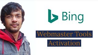 Bing Webmaster Tools activation on WordPress Website | Bangla Tutorial