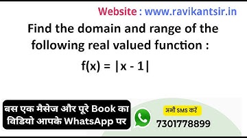 Find the domain and range of the following real valued function :  f(x) = |x - 1|