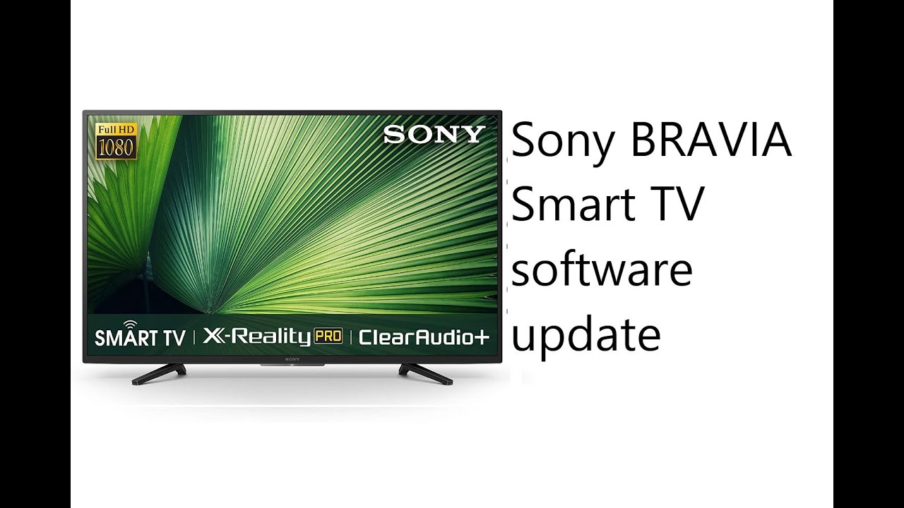 sony tv firmware updates