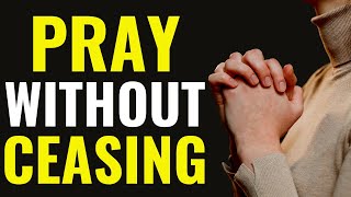 ( ALL NIGHT PRAYER ) PRAY WITHOUT CEASING - LET&#39;S CALL UPON THE NAME OF JESUS