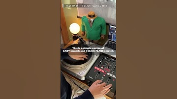 DJ Skills: Baby Scratch + 1Click Flare = 🔥 Combo!  #shorts