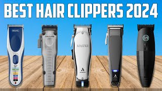 Top 5 Best Hair Clippers 2024 - Best Hair Clipper 2024