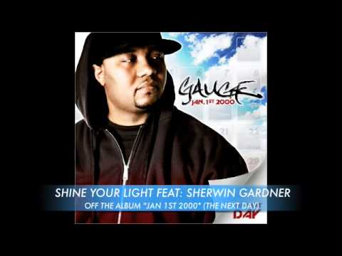 SHINE YOUR LIGHT FEAT: SHERWIN GARDNER