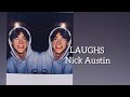 Nick Austin LAUGHS (fan edit)