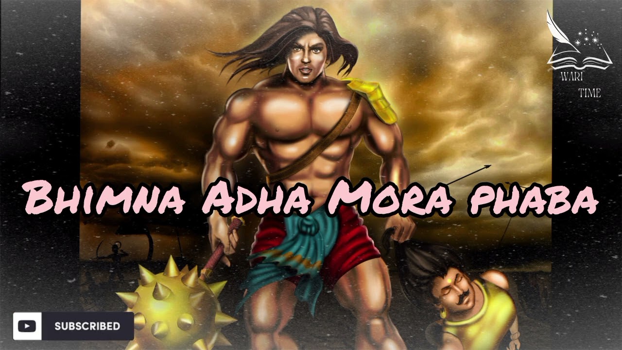 Bhimna Adha Mora Phaba