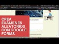 TeExplico Docente Crear exámenes aleatorios con google forms