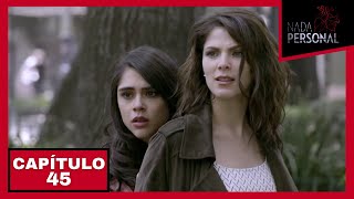 Nada Personal | Capítulo 45 by TV Azteca Novelas y Series 2,886 views 1 day ago 43 minutes