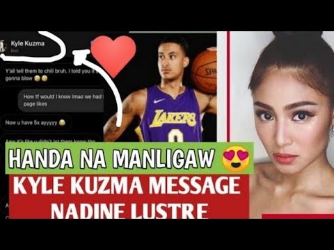 Kyle Kuzma Nagmessage Kay Nadine Lustre Youtube