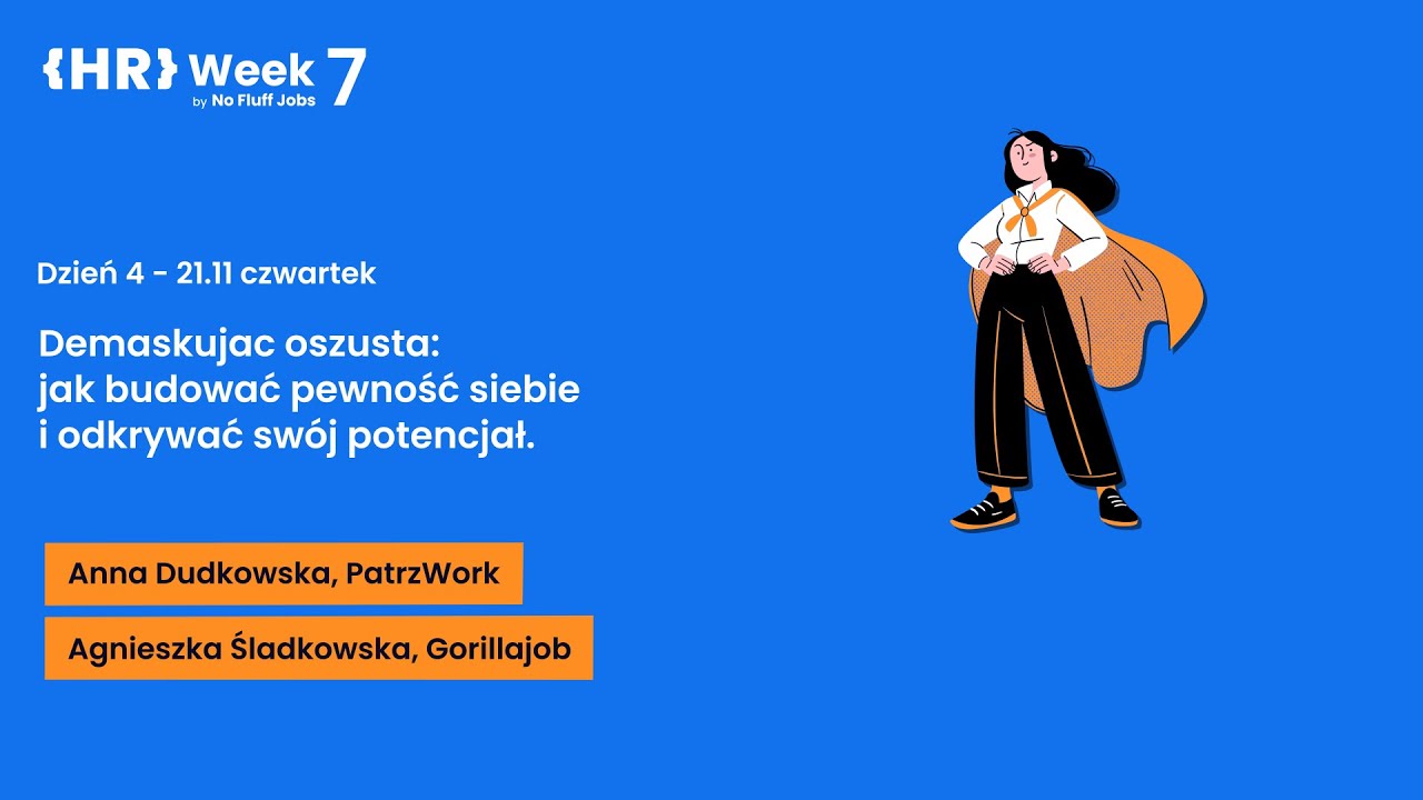 HR Week 7: Dzień 4. Demaskując oszusta. Buduj pewność siebie i odkryj swój potencjał.
