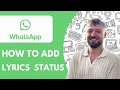 How To Add Lyrics To Whatsapp Status 2025 Step By Step 