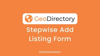 Geodirectory Stepwise Add Listing Form
