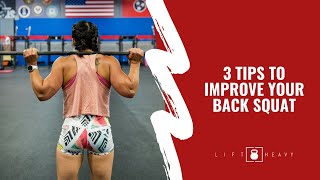 3 Tips To Improve Your Back Squat