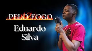 Eduardo SIlva | Pelo Fogo [Cover Voices]