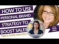 How to use personal brand strategy to improve sales