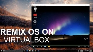 Install Remix OS on Virtualbox