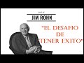 EL DESAFIO DE TENER EXITO | JIM ROHN EN ESPAÑOL | SEMINARIO COMPLETO