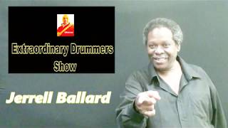 The Cheron Moore Show, Extraordinary Drummers Show. JERRELL BALLARD