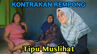 TIPU MUSLIHAT || KONTRAKAN REMPONG EPISODE 724