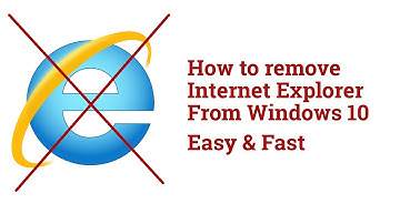 HOW TO REMOVE INTERNET EXPLORER FROM WINDOWS 10! - [Tutorial #1]
