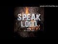 Speak Lord Remix  Sfarzo Rtee)- ReaDaSoul x Rea WMNTA