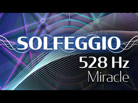 Solfeggio Harmonics - 528 HZ - Miracle Meditation