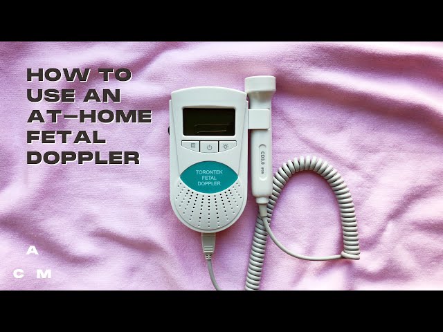 Using a fetal doppler at home