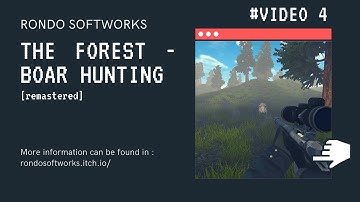 #4 Game Prototype | The Forest - Boar Hunting (Remastered)
