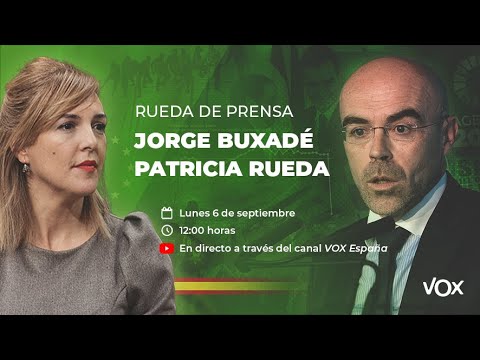 🔴 DIRECTO | Rueda de prensa de Jorge Buxadé y Patricia Rueda.