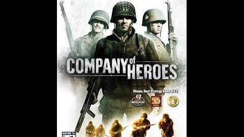 PC-Blind Company of Heroes Playthrough Part 2 Invasion of Normandy Infantry Combat & Base Operations