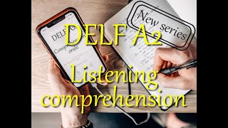 DELF A2 listening comprehension - FULL TEST with answers