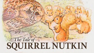 The Tale of Squirrel Nutkin by Beatrix Potter | Read Aloud | Storytime with Jared