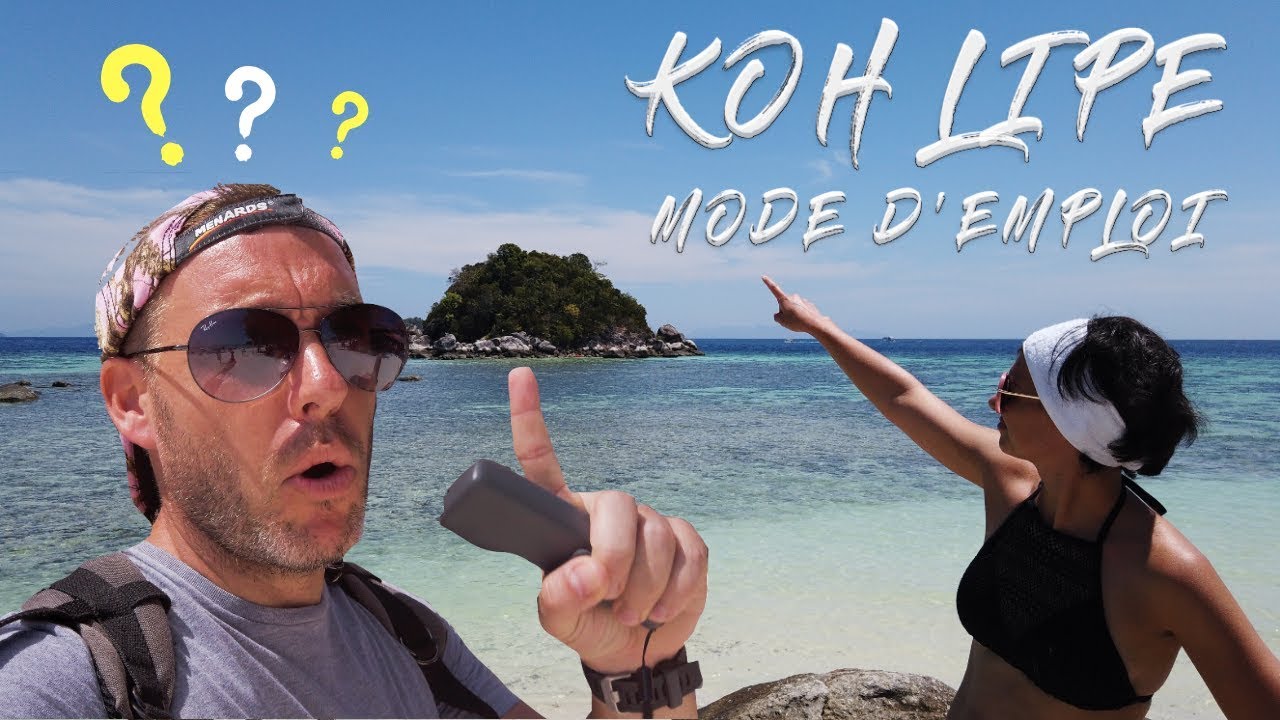 KOH LIPE : Comment y aller depuis LANGKAWI Malaisie? PHUKET ? KOH PHI PHI ? Thailande ?