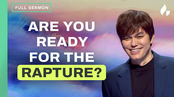 Everything You Need To Know About The Rapture | Joseph Prince