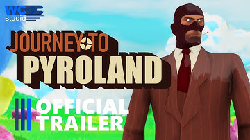 Journey to Pyroland - official trailer - TF2