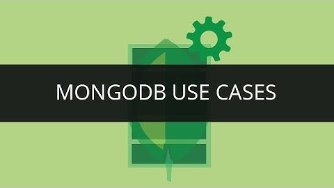 MongoDB Use Cases | Edureka