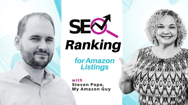 Improve SEO Ranking for Amazon listings with Steve...