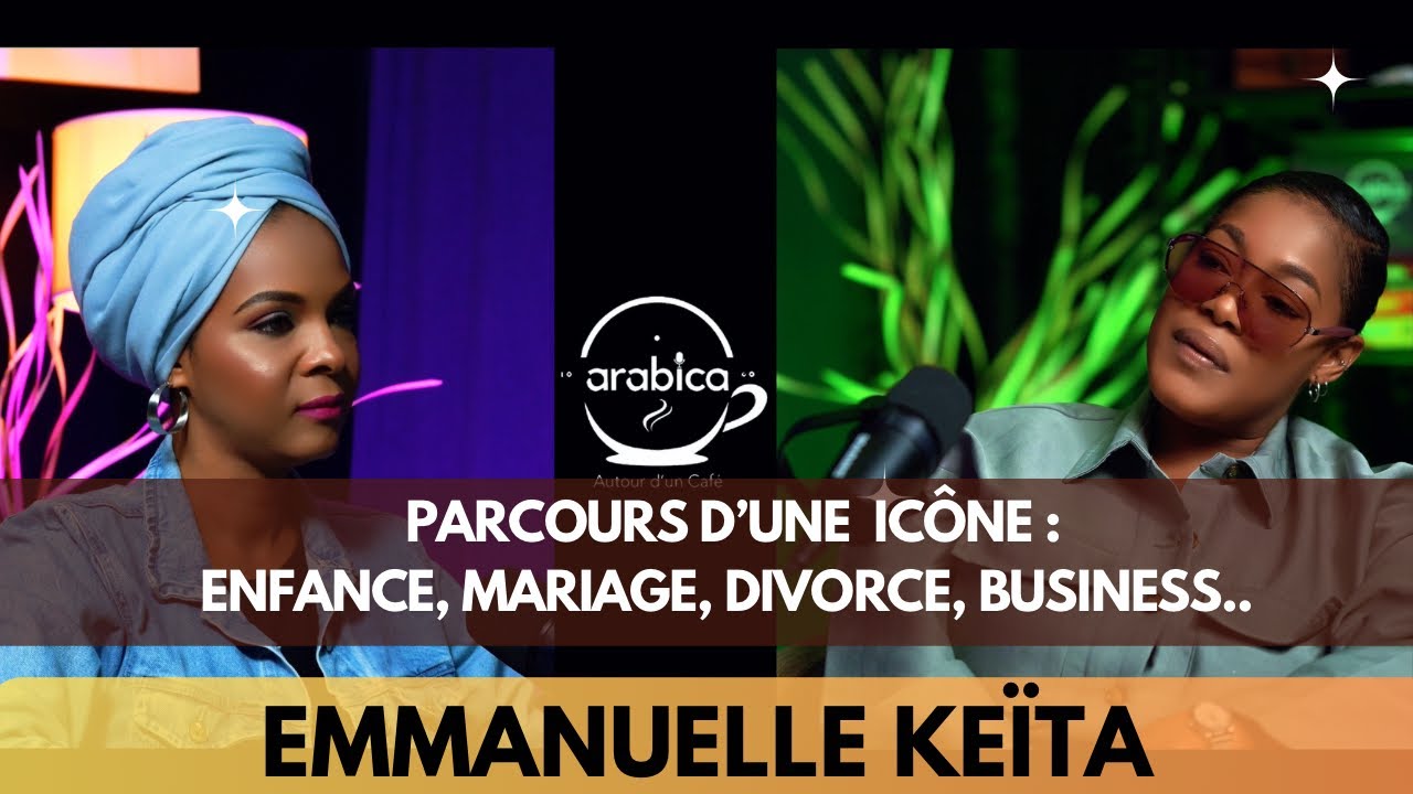 EMMANUELLE KEÏTA BRISE LE SILENCE : Mariage, Divorce, Ruptures, Enfance, Business…