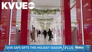 Tips For Giving Safe Gifts This Holiday Season