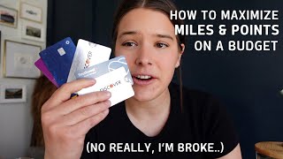 How to travel hack on a budget (Using credit card miles and points as a student)