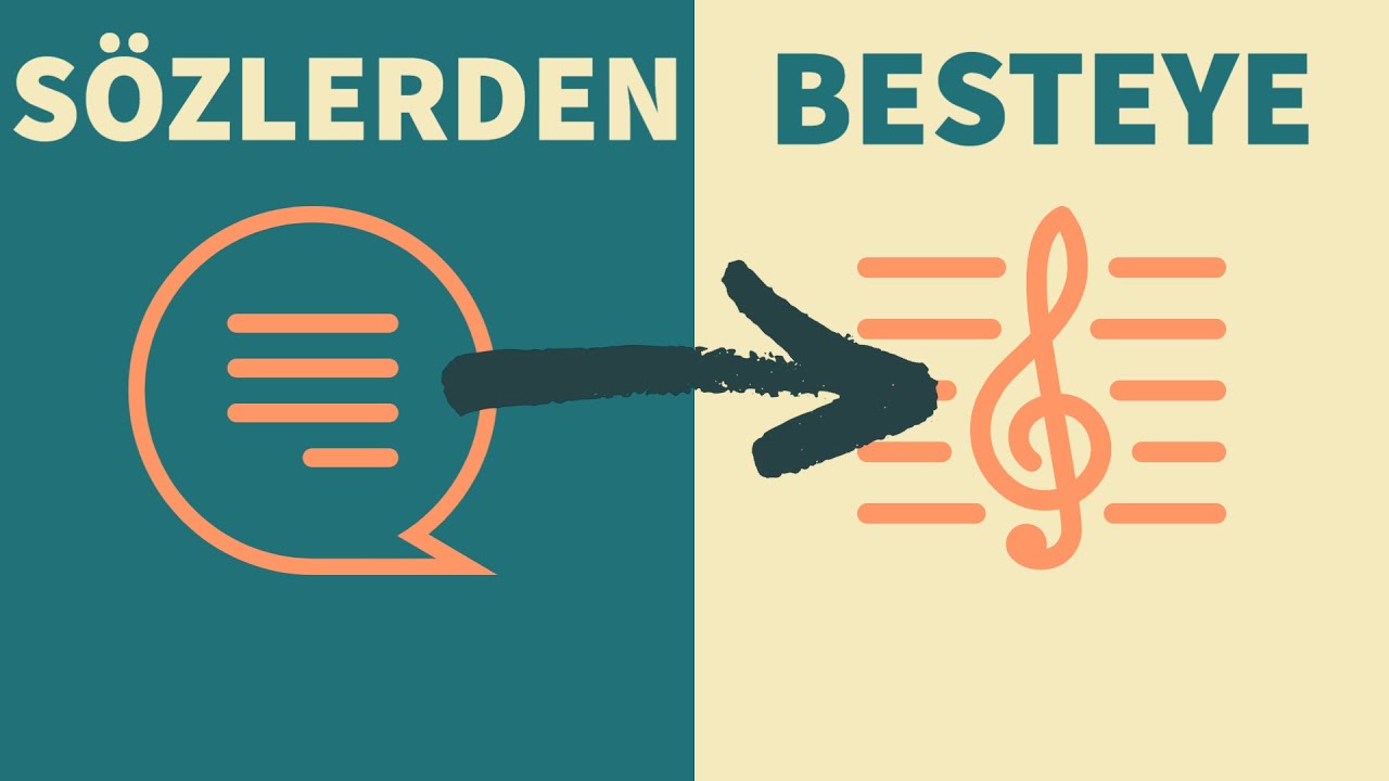 Söze Beste Nasıl Yapılır? (Uygulamalı)